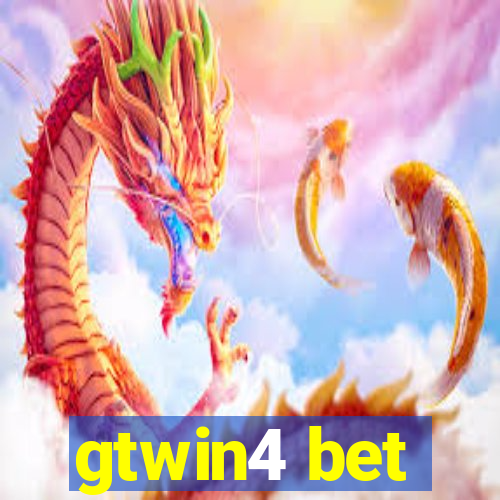 gtwin4 bet